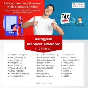 Aarogyam Tax Saver Advanced With UTSH (134 Tests)